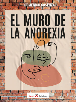 cover image of El muro de la anorexia
